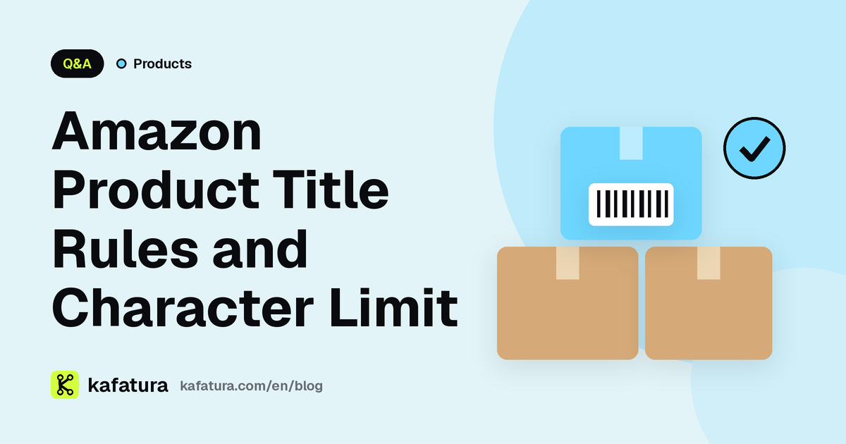 Amazon Product Title Rules and Character Limit
