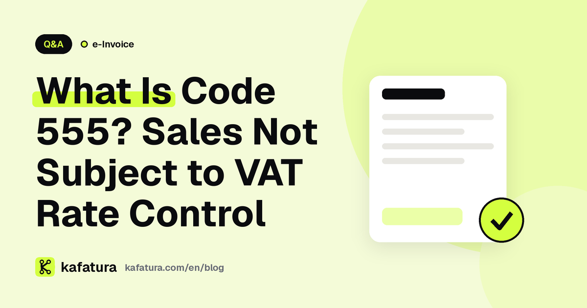 What Is Code 555? Sales Not Subject to VAT Rate Control