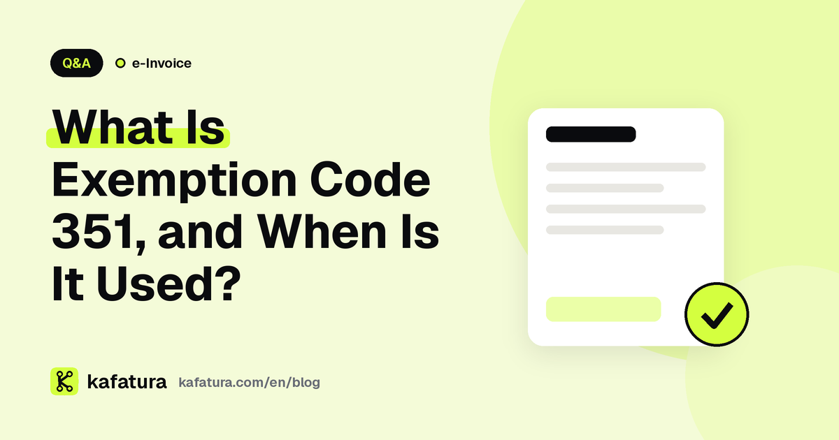 What Is Exemption Code 351, and When Is It Used?