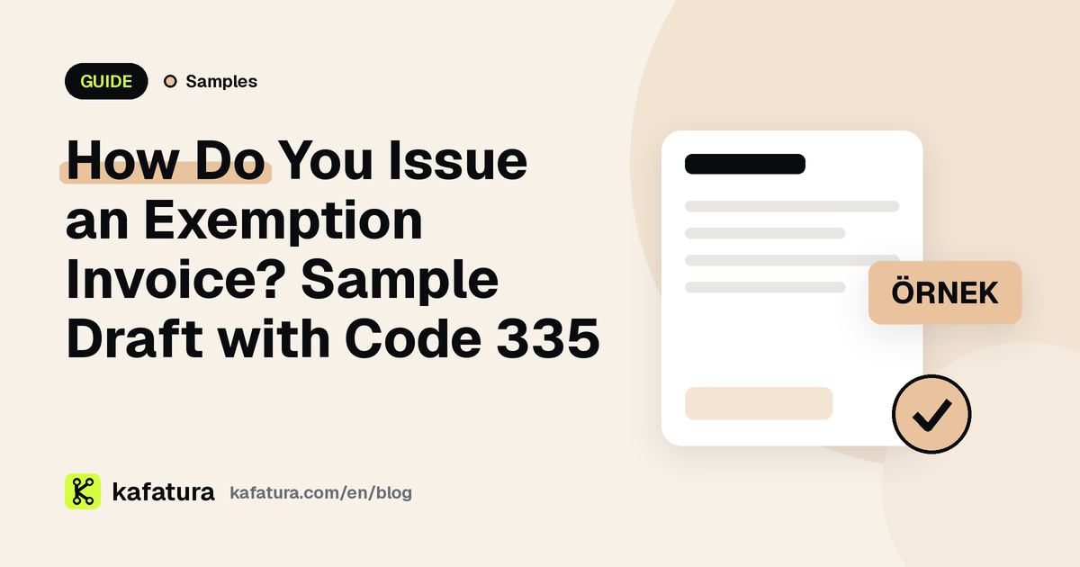 How Do You Issue an Exemption Invoice? Sample Draft with Code 335
